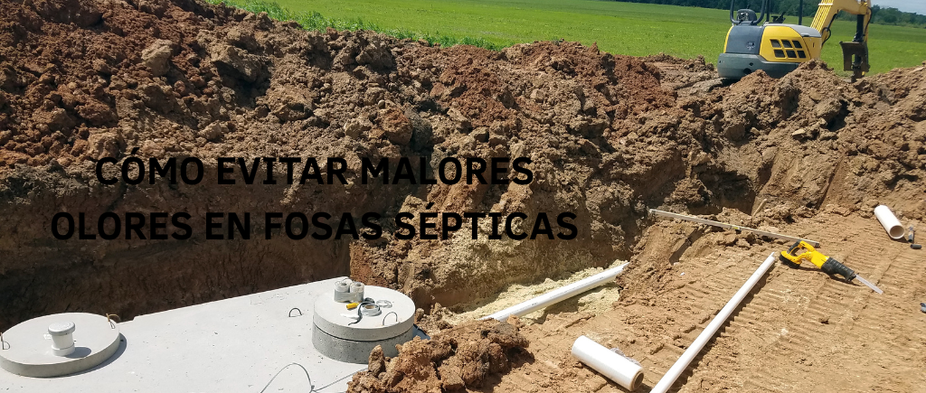 Como evitar malos olores en fosas septicas
