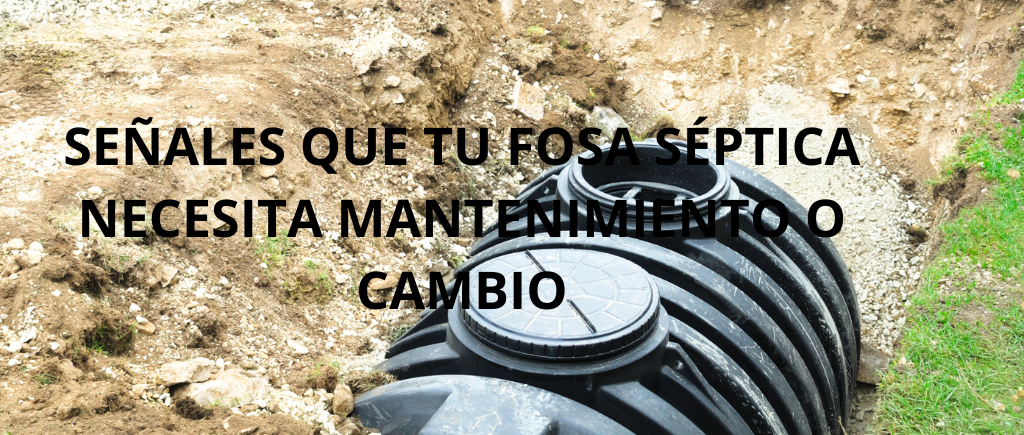 SEÑALES QUE TU FOSA SÉPTICA NECESITA MANTENIMIENTO (1)